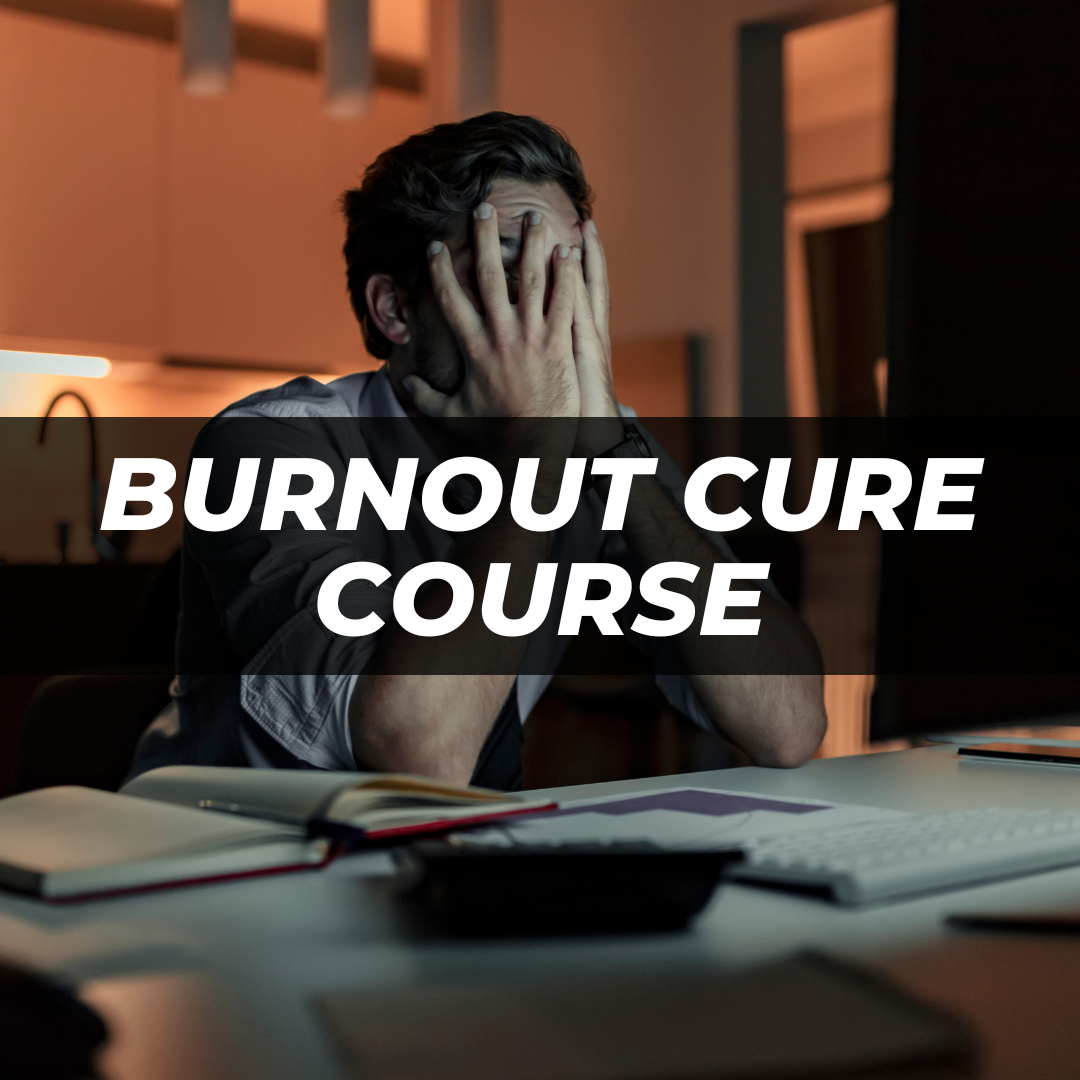 The Burnout Cure